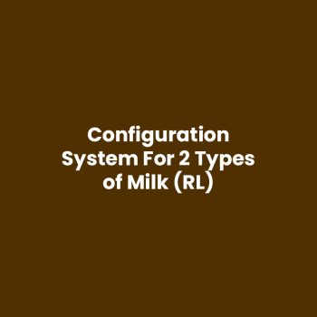 Configuration system for 2 types of milk (RL)